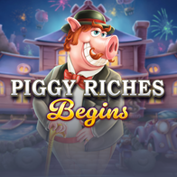 Piggy Riches Begins